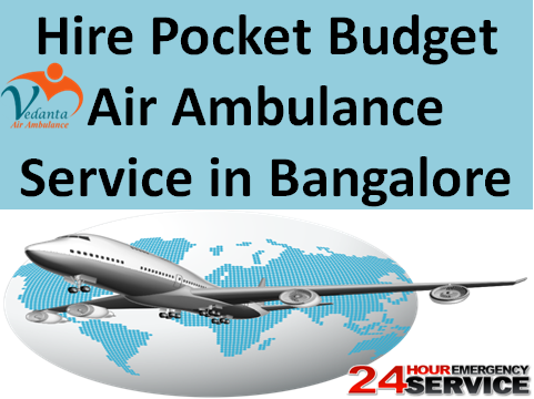 Hire Pocket Budget Air Ambulance Service in Bangalore